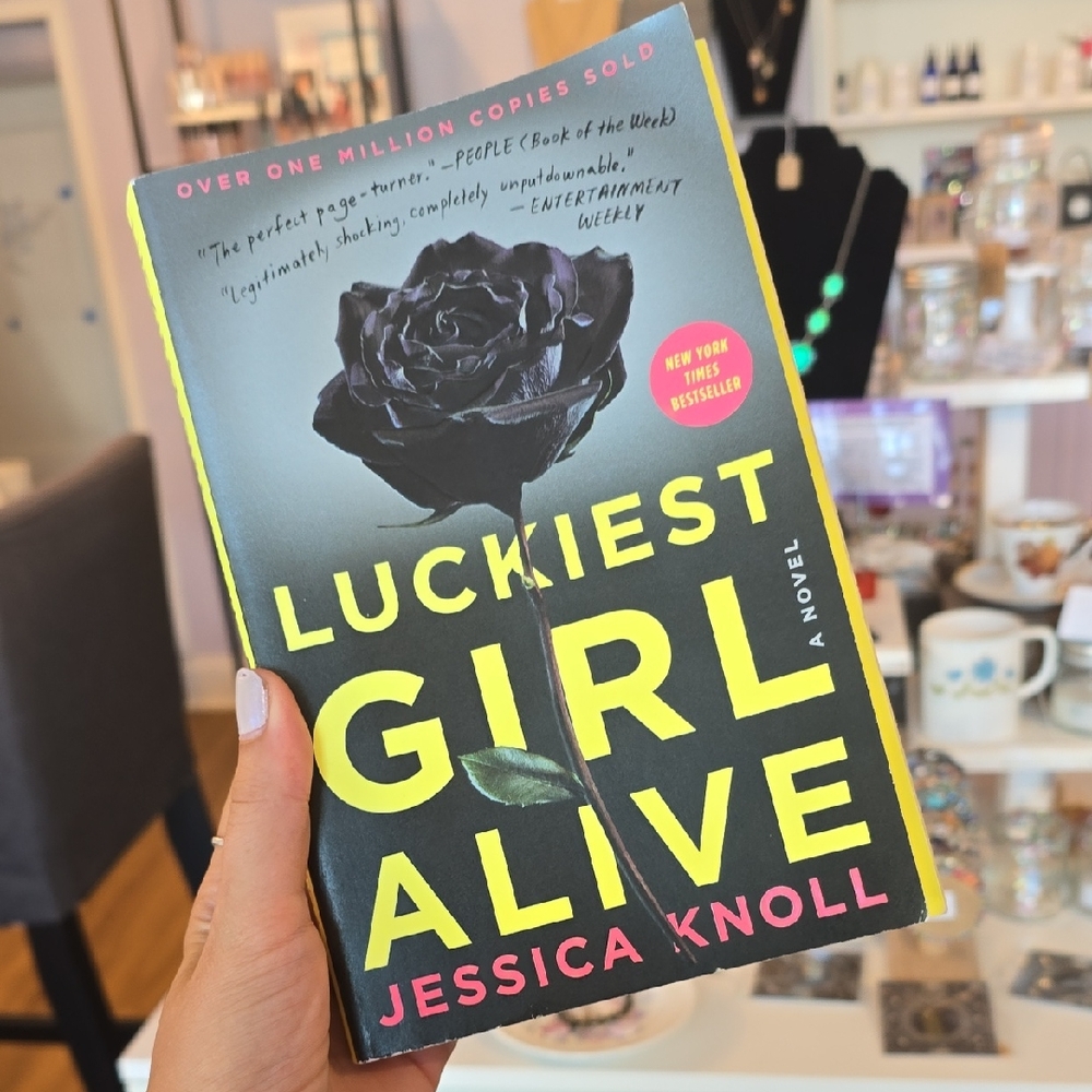 Luckiest Girl Alive Book by Jessica Knoll